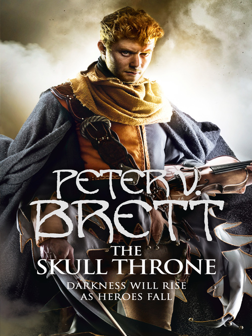 Title details for The Skull Throne by Peter V. Brett - Available